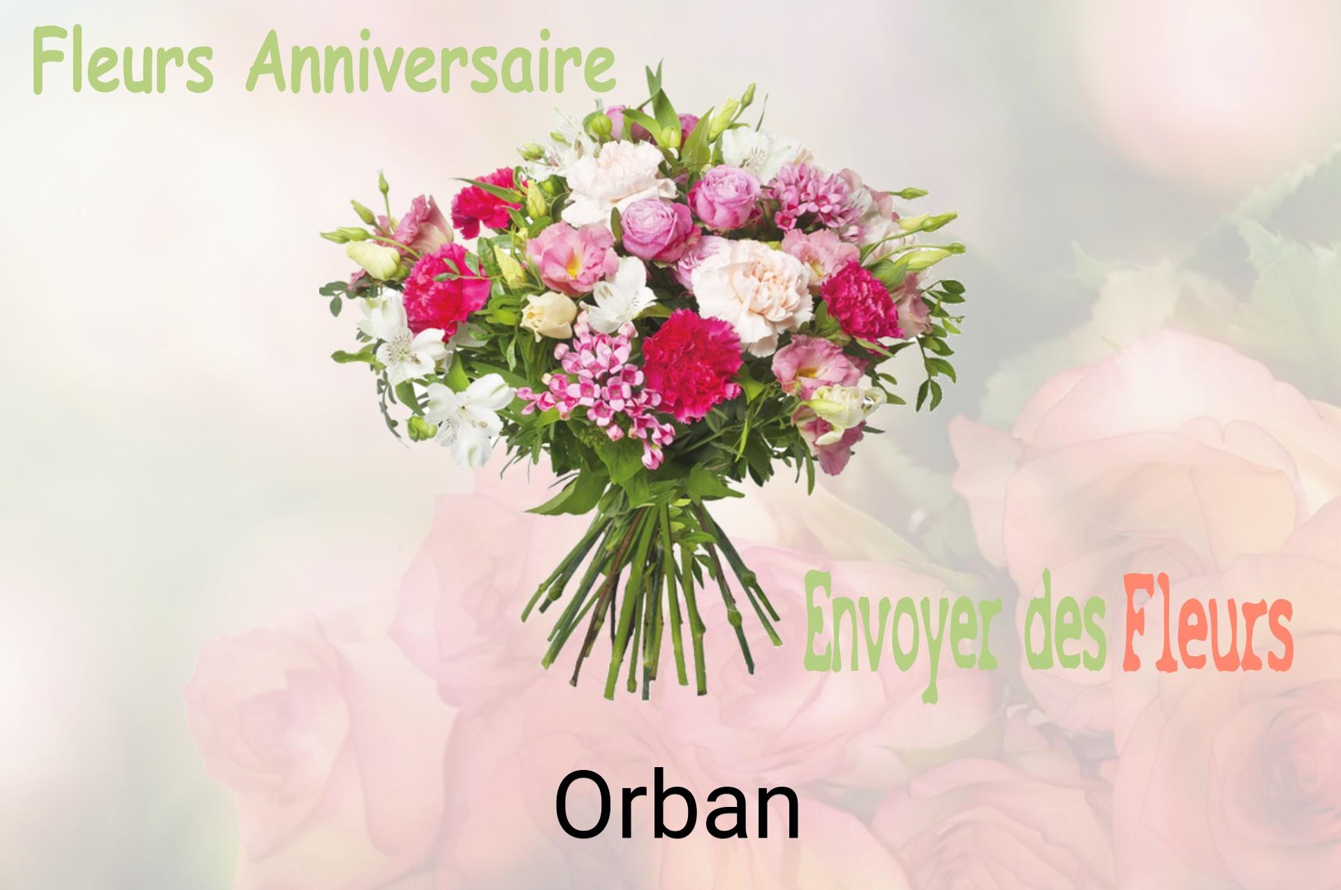 Bouquet de fleurs d’anniversaire livré à Orban